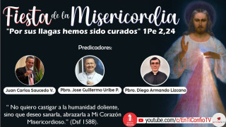 Fiesta de la Misericordia En Ti Confío Tv / 16 de Abril del 2023