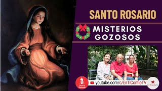 Santo Rosario Misterios Gozosos  / 3 de Diciembre del 2022