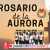 Santo Rosario de la Aurora  / 3 de Diciembre del 2022